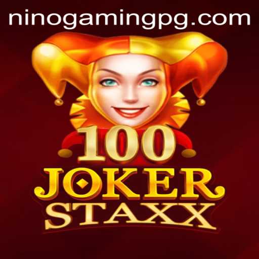 Exploring the Exciting World of 100JokerStaxx by NinoGaming