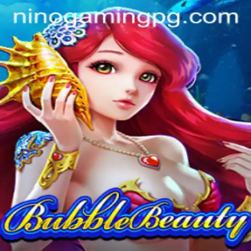 Exploring the Vibrant World of BubbleBeauty with NinoGaming