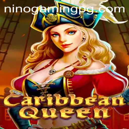 Dive into the Exciting World of CaribbeanQueen with NinoGaming