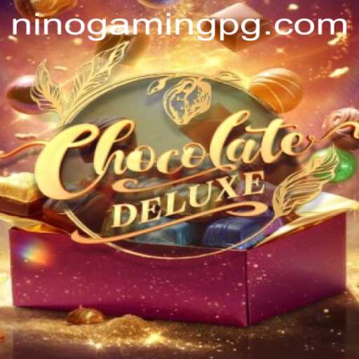 Explore the Delectable World of ChocolateDeluxe with NinoGaming
