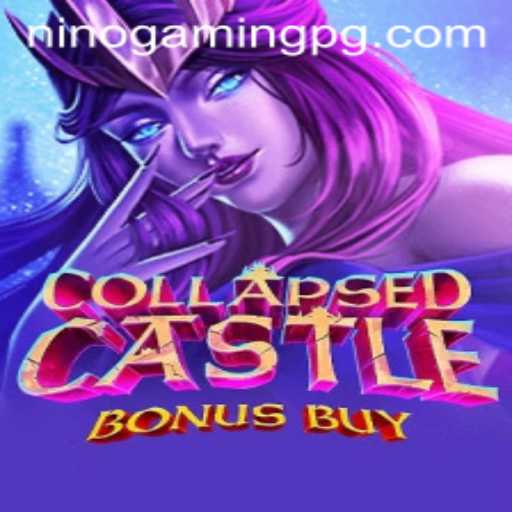 Exploring the Enigmatic World of CollapsedCastleBonusBuy with NinoGaming