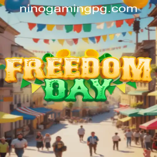 FreedomDay: An Innovative Experience by NinoGaming