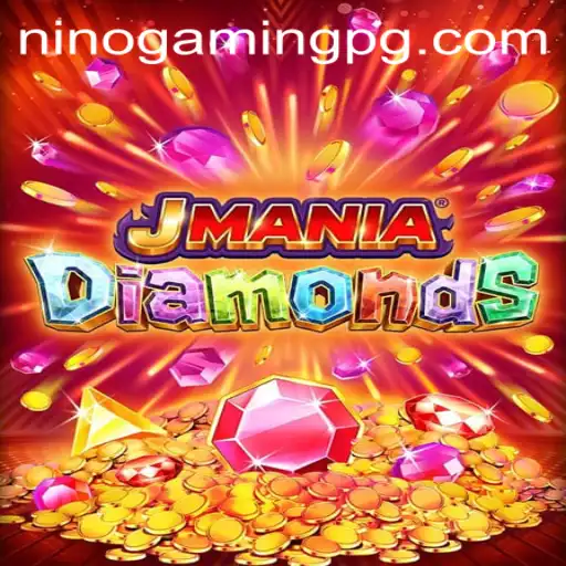 Exploring the Allure of JManiaDiamonds: A Gem of a Game by NinoGaming