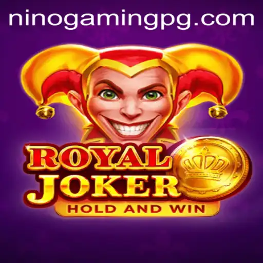Royaljoker: The Ultimate Gaming Experience with NinoGaming