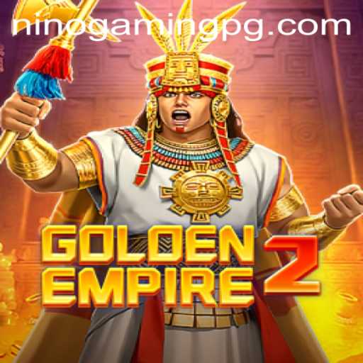 Discover the Thrilling World of GoldenEmpire2 with NinoGaming