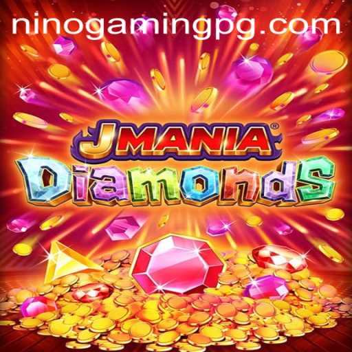 Exploring the Allure of JManiaDiamonds: A Gem of a Game by NinoGaming