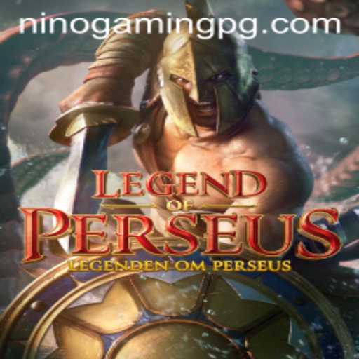 LegendofPerseus: A Journey into Mythical Adventures with NinoGaming