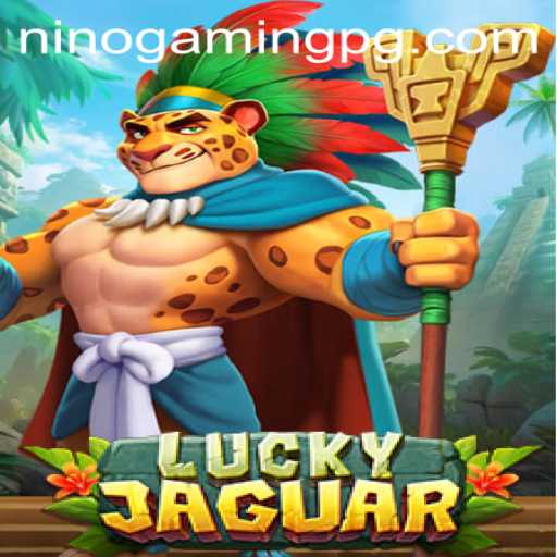 Discover the Thrills of LuckyJaguar: An Innovative Adventure by NinoGaming