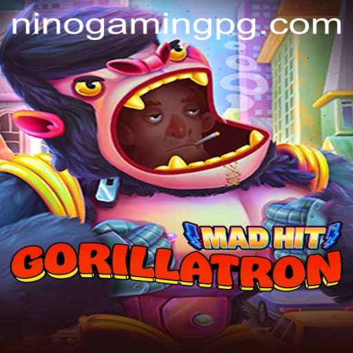 MadHitGorillatron: A Thrilling Adventure by NinoGaming