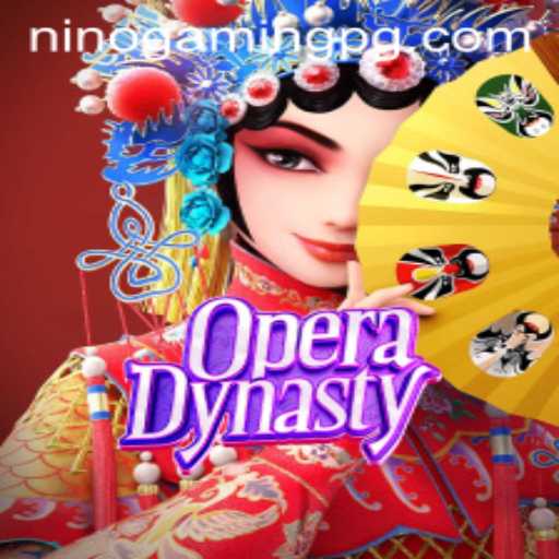 Explore the Exciting World of OperaDynasty with NinoGaming