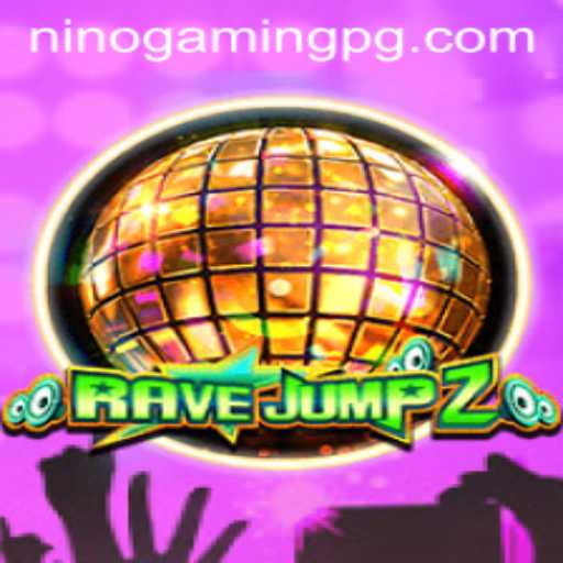 Discovering the Thrill of RaveJump2: An In-Depth Look into NinoGaming's Latest Adventure