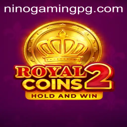 Discovering the Thrills of RoyalCoins2 with NinoGaming