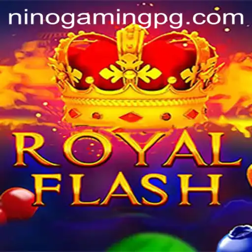 The Exciting World of RoyalFlash by NinoGaming