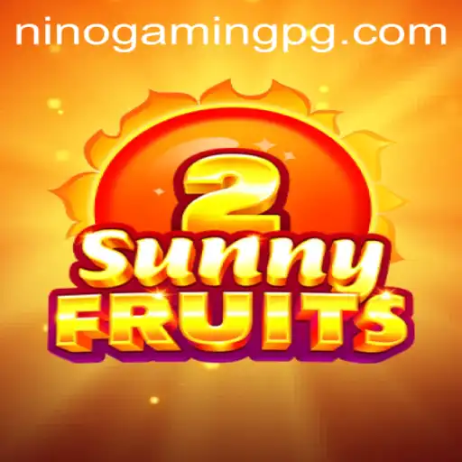 SunnyFruits2: Unpacking the Vibrant World of NinoGaming