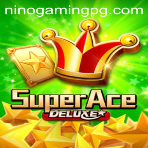 SuperAceDeluxe: NinoGaming's Latest Phenomenon