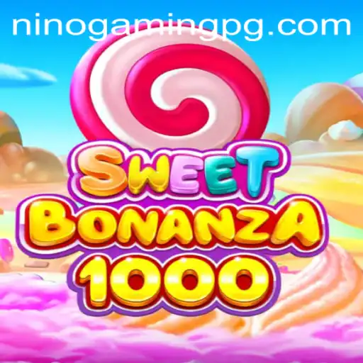 SweetBonanza1000: A Deep Dive into the Exciting Game by NinoGaming