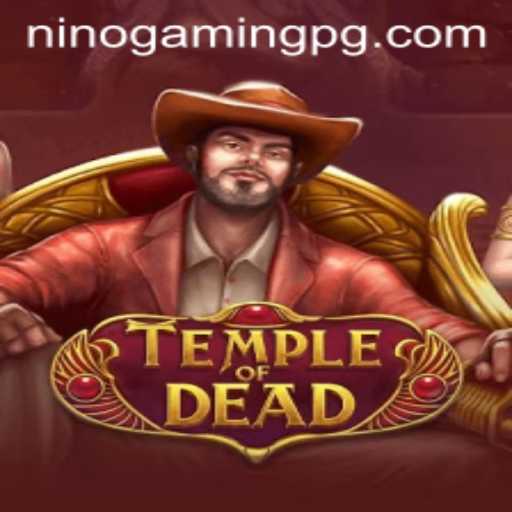 Unveiling the Mysteries of TempleofDead: A Masterpiece by NinoGaming