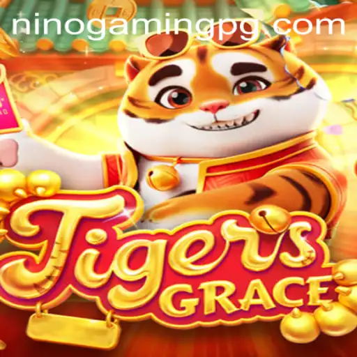 Unveiling TigersGrace: Dive Into the World Created by NinoGaming