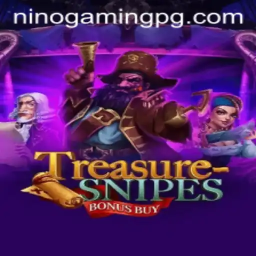 Delve into the World of TreasuresnipesBonusBuy: A New Chapter in NinoGaming Universe