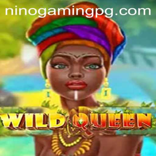 Explore the Enchanting World of WildQueen: A Gaming Revolution with NinoGaming