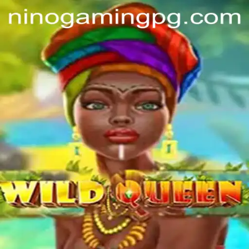 Explore the Enchanting World of WildQueen: A Gaming Revolution with NinoGaming