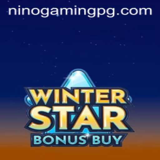 WinterStarBonusBuy: Discover the Thrills of NinoGaming's Latest Adventure